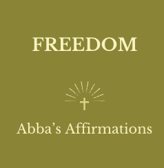 Freedom - Abbas Affirmations